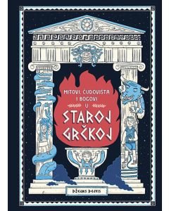 Mitovi, čudovišta i bogovi u staroj Grčkoj - 9788652144273