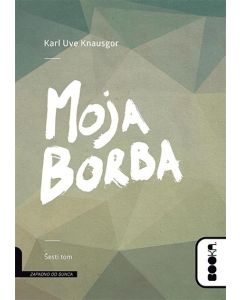 Moja borba - šesti tom - 9788680830346