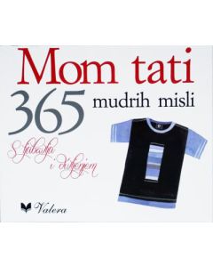 Mom tati - 365 mudrih misli