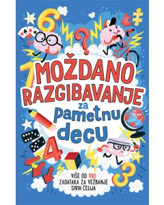 Moždano razgibavanje za pametnu decu - 9788652129942