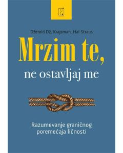 Mrzim te, ne ostavljaj me - 9788664230728