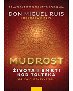Mudrost života i smrti kod Tolteka