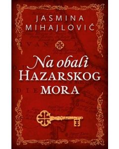 Na obali hazarskog mora - 9788652114504
