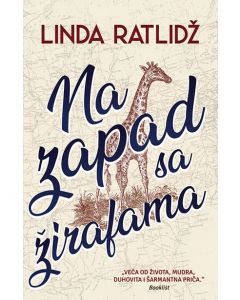 Na zapad sa žirafama - 9788652144082