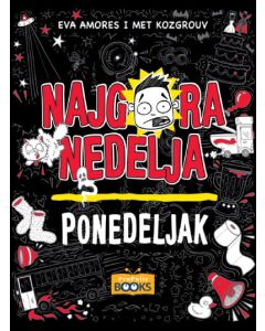 Najgora nedelja: Ponedeljak - 9788680802992