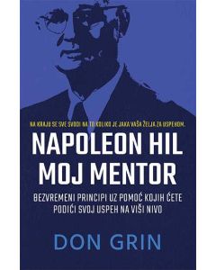 Napoleon Hil - Moj mentor -Don Grin - 9788660358716