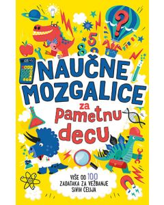 Naučne mozgalice za pametnu decu - 9788652138685