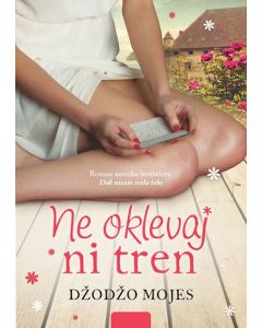 Ne oklevaj ni tren - 9788610005011