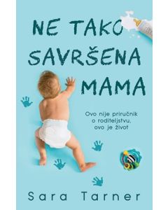 Ne tako savršena mama - 9788652127788