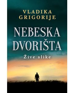 Nebeska dvorišta: Žive slike - 9788652144884