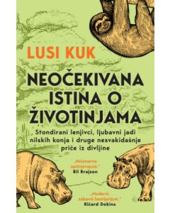 Neočekivana istina o životinjama - 9788652148158