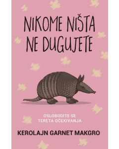 Nikome ništa ne dugujete - Kerolajn Garnet Makgro - 190001