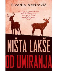 Ništa lakše od umiranja - 9788652133062
