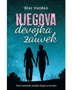 Njegova devojka zauvek - 9788652142484