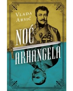 Noć arhangela - 9788652122721