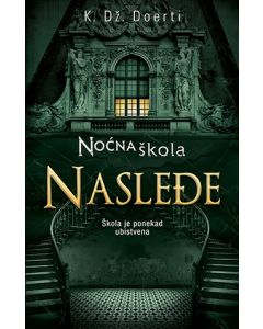 Noćna škola - nasleđe - 9788652116058