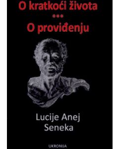 O kratkoći života / O proviđenju - 9788660020439