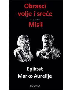 Obrasci volje i sreće / Misli - 9788660020514