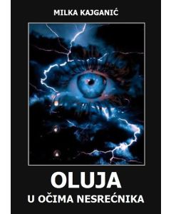 Oluja u očima nesrećnika - 9788689535235