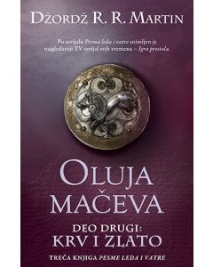 Oluja mačeva - deo drugi: Krv i zlato - 9788674362228