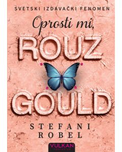 Oprosti mi, Rouz Gould - 9788610036312