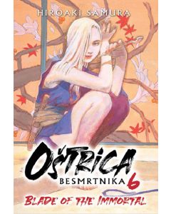 Oštrica besmrtnika 6 - 9788630001321