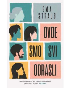 Ovde smo svi odrasli - 9788652141609