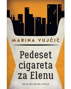 Pedeset cigareta za Elenu - 9788652135943