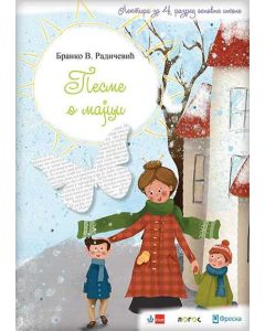 Pesme o majci, lektira za četvrti razred osnovne škole - 9788653306991