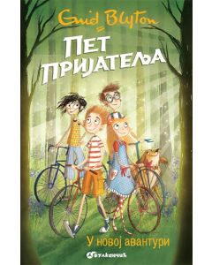 Pet prijatelja: U novoj avanturi - 9788610021790