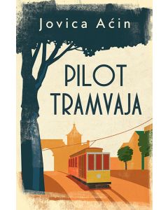 Pilot tramvaja - 9788652133789