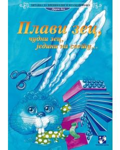Plavi zec, čudni zec, jedini na svetu - 9788677812232