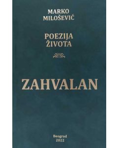 Poezija života: Zahvalan - 9788681886021