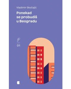 Ponekad se probudiš u Beogradu - 9788660840419