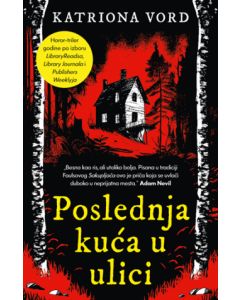 Poslednja kuća u ulici - 9788652148417
