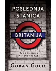Poslednja stanica Britanija - 9788652127207