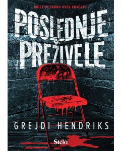 Poslednje preživele - Grejdi Hendriks - 196305
