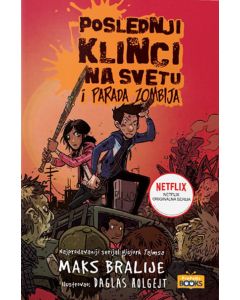 Poslednji klinci na svetu i parada zombia - 9788680802879-1