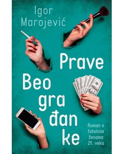 Prave Beograđanke - 9788652127122