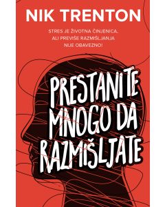 Prestanite mnogo da razmišljate - Nik Trenton - 1744