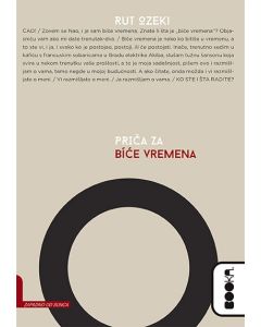 Priča za biće vremena