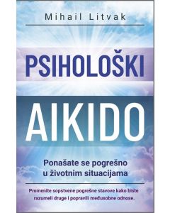 Psihološki aikido - 9788661052576