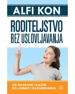 Roditeljstvo bez uslovljavanja - 1164