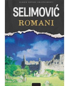Romani Meša Selimović - 9788610020052