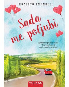 Sada me poljubi - 9788610025620