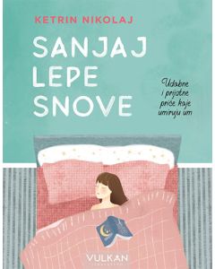 Sanjaj lepe snove - 189158
