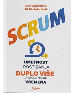 Scrum - Umetnost postizanja duplo više za upola manje vremena - 9788663030367