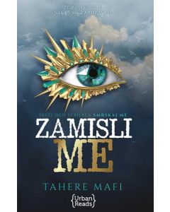 Smrskaj me 6: Zamisli me - 9788689565942