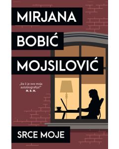 Srce moje - 9788652139750