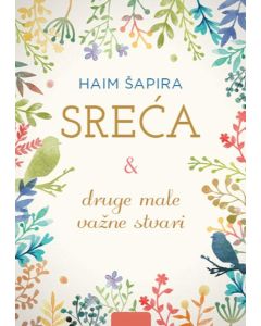 Sreća i druge male važne stvari - 9788610019193